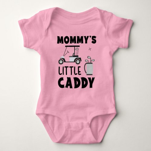 Mommys Little Caddy _ Golfing Buddy Baby Bodysuit