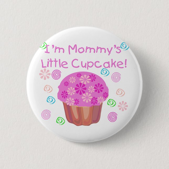 Mommy's Little Cupcake Button (Front)