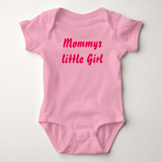 Mommys little Girl Baby Bodysuit