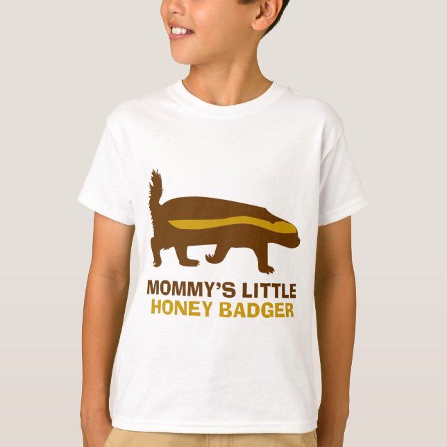 Mommy's Little Honey Badger T-Shirt (Front)