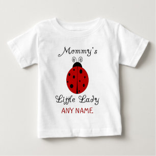 Mommy's Little Lady!  Ladybug Design Baby T-Shirt
