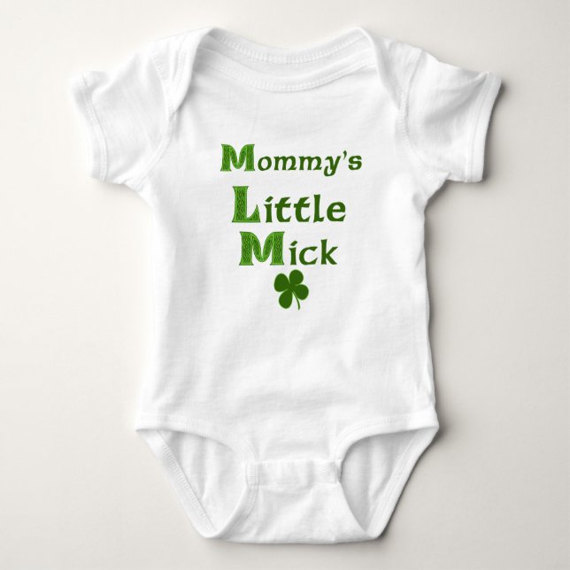 Mommy's Little Mick Funny Irish Baby Shirt (Front)