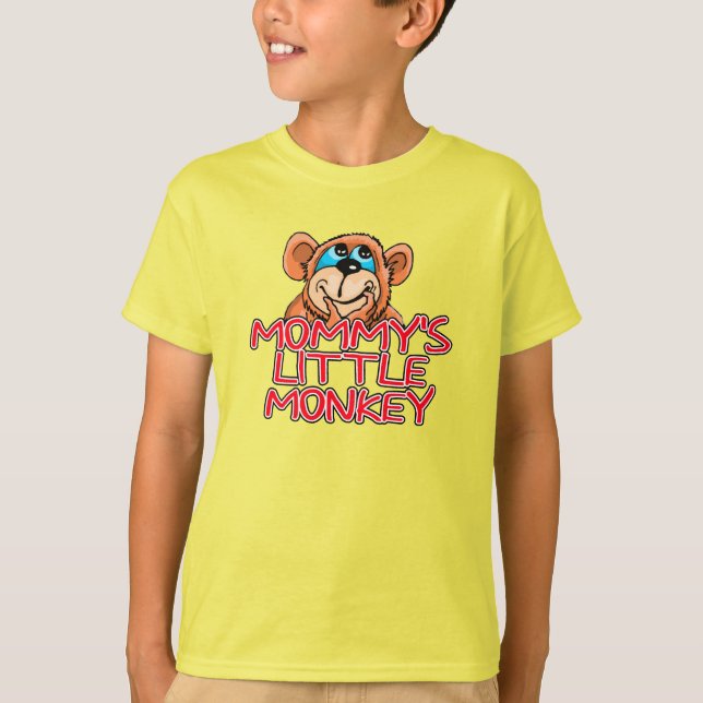 Mommy's Little Monkey T-Shirt (Front)