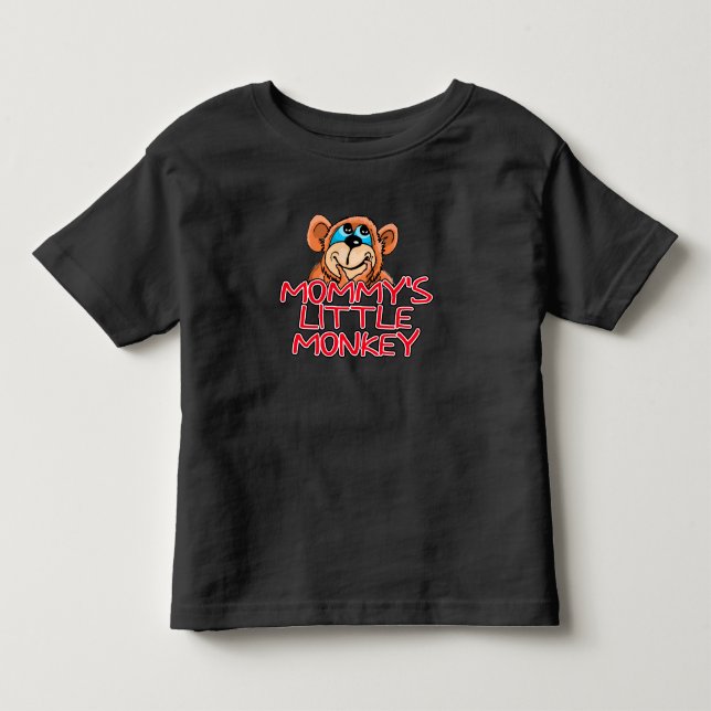 Mommy's Little Monkey Toddler T-shirt (Front)