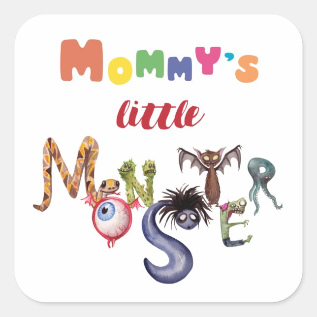 Mommy's little monster  square sticker (Front)