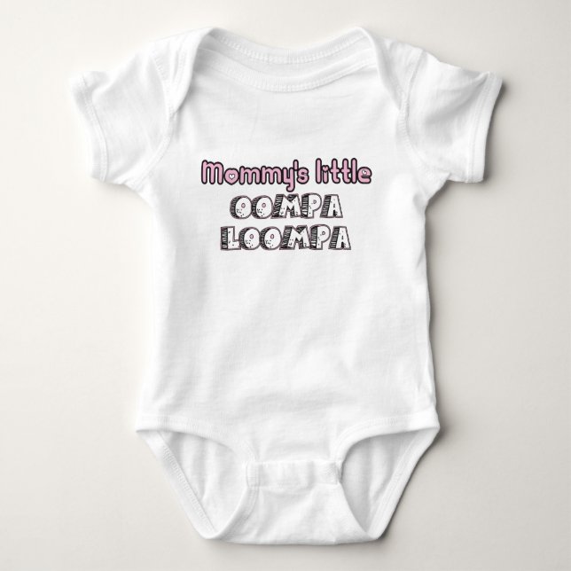 mommy's little oompa loompa pink baby bodysuit (Front)