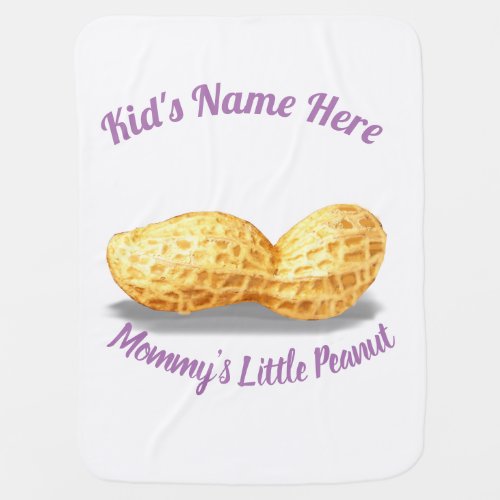 Mommys Little Peanut Custom Baby Blanket