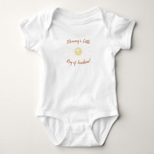 Mommys Little Ray of Sunshine Gift  Baby Bodysuit