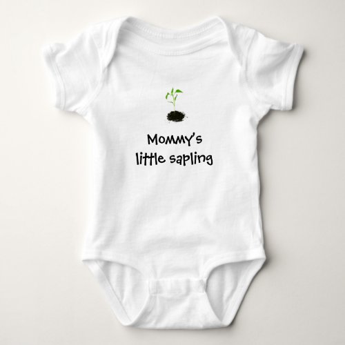Mommys Little Sapling Bodysuit