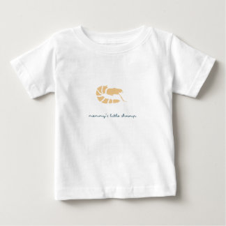 mommy's little shrimp baby T-Shirt