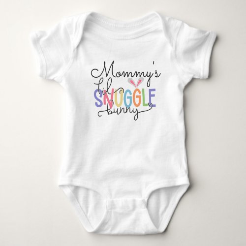 Mommys Little Snuggle Bunny Cute Easter  Baby Bodysuit