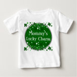 Mommy's Lucky Charm, St. Patrick's Day Baby Baby T-Shirt
