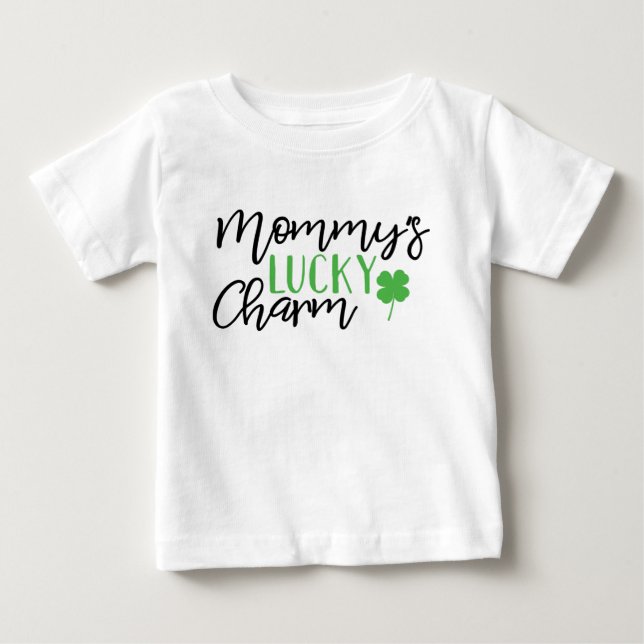 Mommys Lucky Charm St Patricks Day Baby T-Shirt (Front)