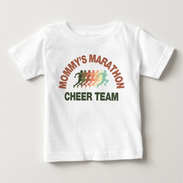 mommy's marathon cheer team baby T-Shirt (Front)
