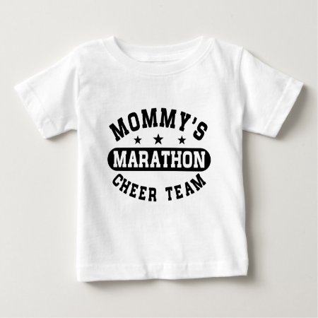 Mommy's Marathon Cheer Team Baby T-shirt