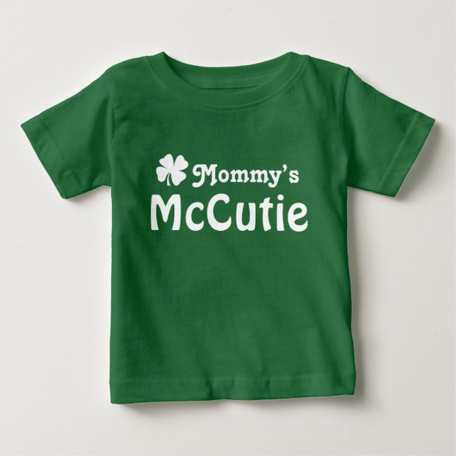 Mommy's McCutie Green St. Patrick's Day Baby T-Shirt (Front)