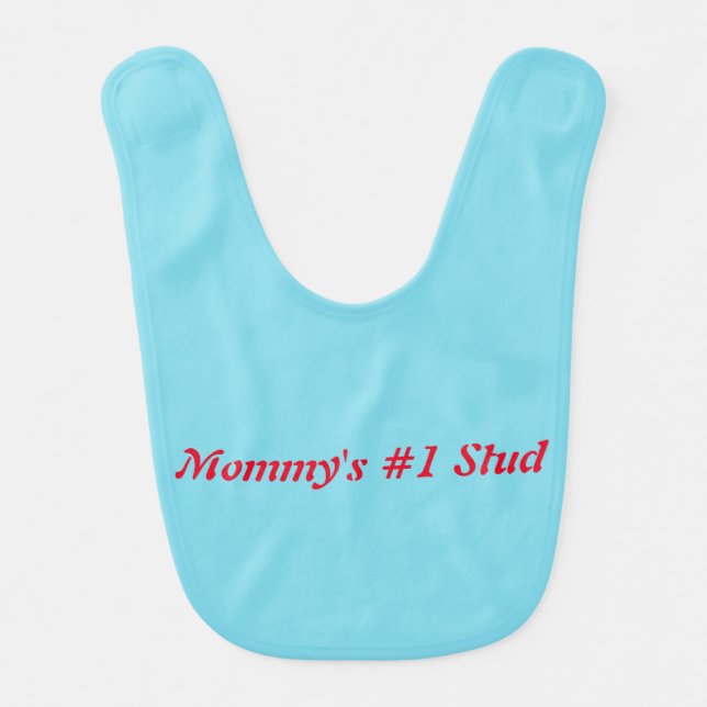 Mommys number one stud bib (Front)