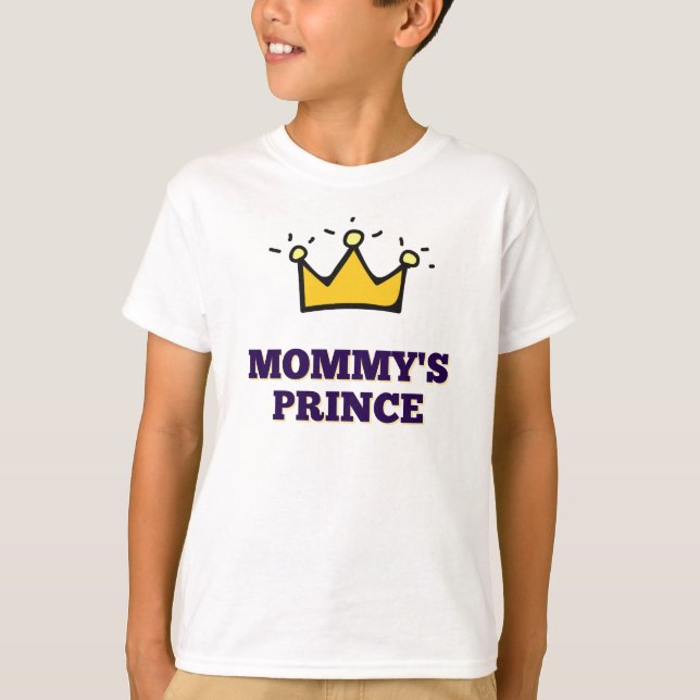 Mommy's prince  T-Shirt (Front)