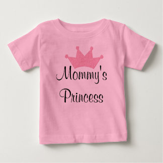 Mommy's Princess Baby T-Shirt