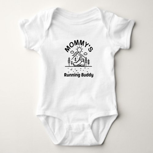 Mommys Running Buddy   Baby Boy Gift Baby Girl Baby Bodysuit