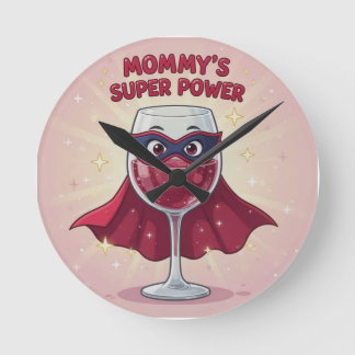 Mommy's Superpower Magnet Round Clock