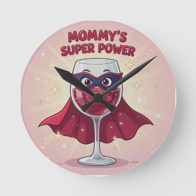 Mommy's Superpower Magnet Round Clock (Front)