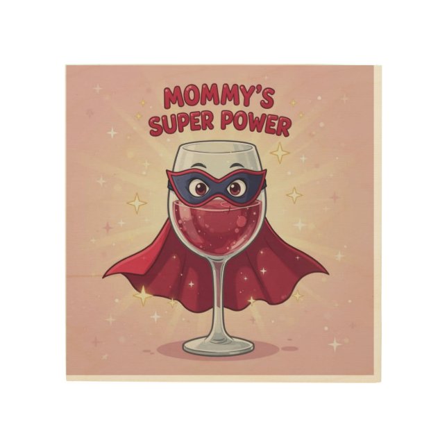 Mommy's Superpower Wall art (Front)