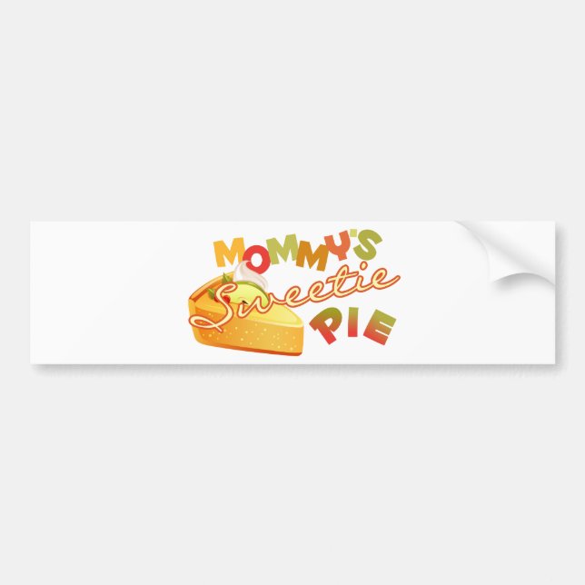 Mommy's Sweetie Pie Bumper Sticker (Front)