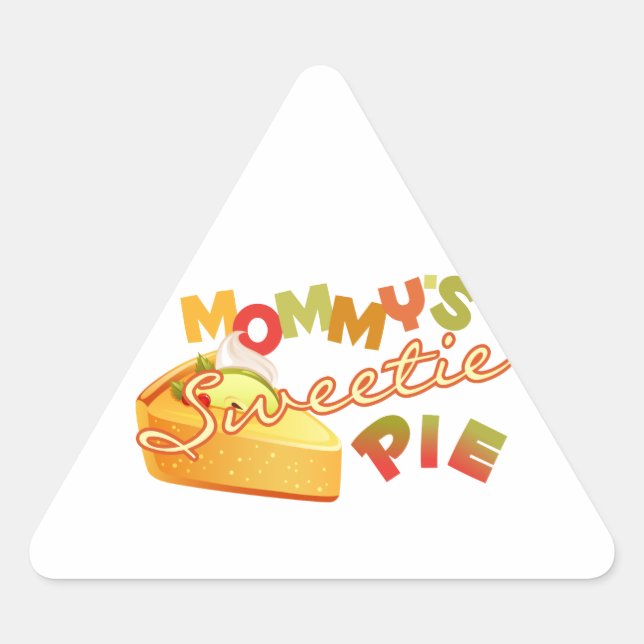 Mommy's Sweetie Pie Triangle Sticker (Front)