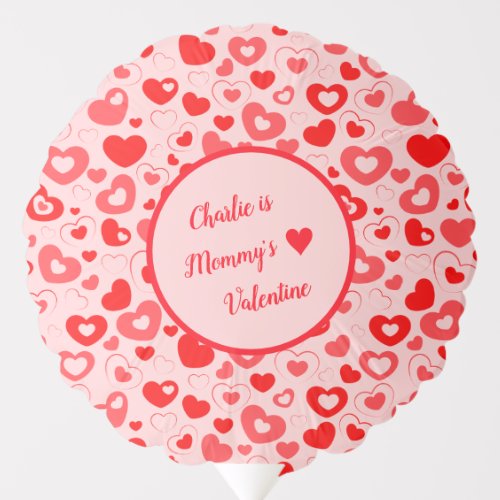 Mommys Valentine Personalized Pink  Red Hearts Balloon