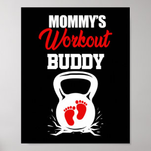 Mommy's Workout Buddy Maternity Pregnancy Fitness Poster
