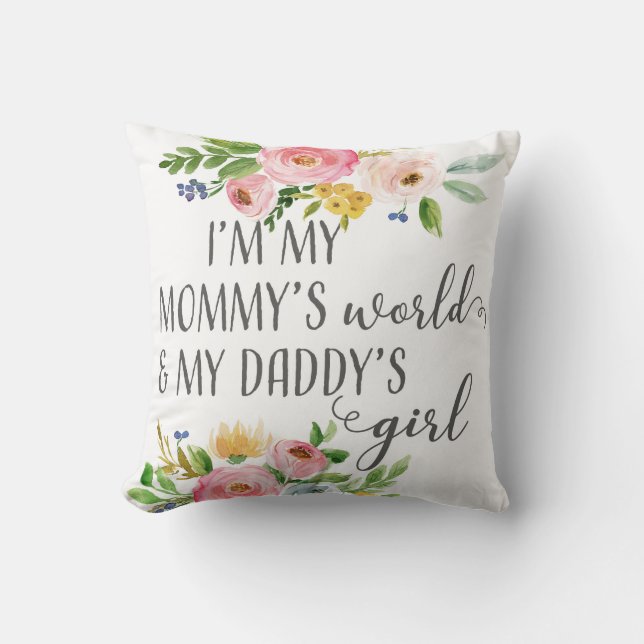 Mommy's World Daddy's Girl Baby Nursery Pillow (Front)