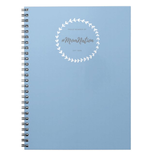 #MomNation Est 1935 Notebook (Front)