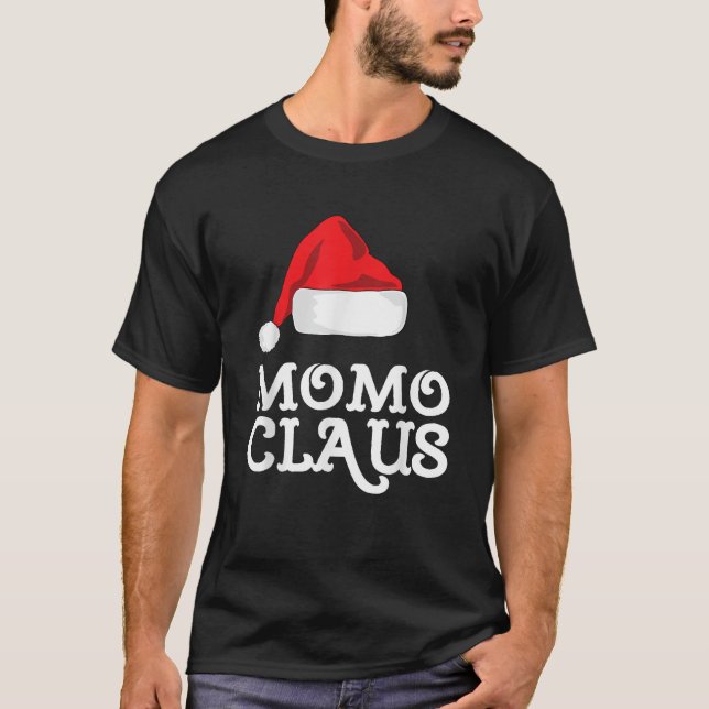 Momo Claus Christmas Santa s Hat Pajama Family Xma T-Shirt (Front)