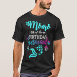 Momo Of The Birthday Mermaid Matching Family  T-Shirt<br><div class="desc">Momo Of The Birthday Mermaid Matching Family .twitter, funny, tweet, bird, social media, animal, hashtag, instagram, meme, facebook, internet, online, memes, pet, politics, president, tweets, animals, cats, cute, kawaii, pets, political, tumblr, black, blue, cool, fake news, geek, kitten, kittens, social, twitter meme, adorable, america, black cat, blocked, cat lover, comedy,...</div>