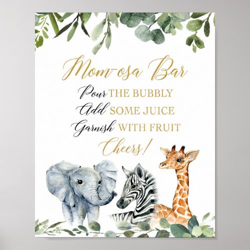 Momosa bar pour the bubbly safari baby shower sign
