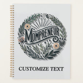 Mompreneur Themed Planner