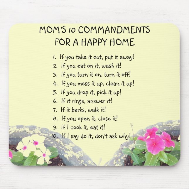 Mom's 10 Commandments Mouse Pad (Front)