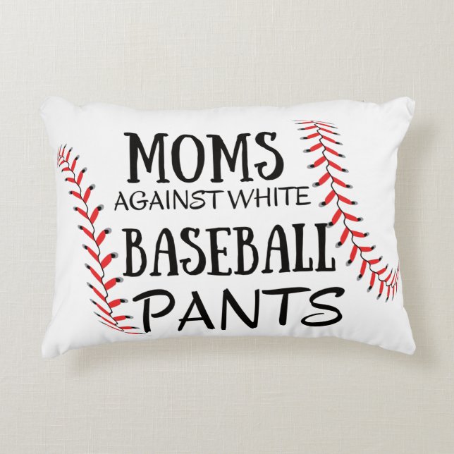 Moms Against White baseball Pants Accent Pillow (Front)