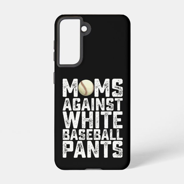 Moms Against White Baseball Pants Mother's Day Samsung Galaxy Case (Back)