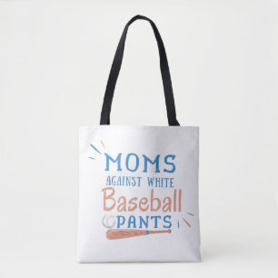 Moms Against White baseball Pants Tote Bag