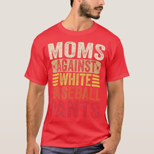 Moms Against White Baseball Pants Women Funny Moth T_Shirt
