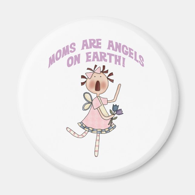 Moms Are Angels on Earth Magnet (Front)