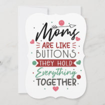 Moms are like buttons Funny Mothers Day Card