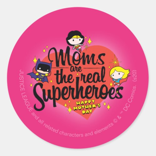 Moms Are The Real Superheroes Classic Round Sticker