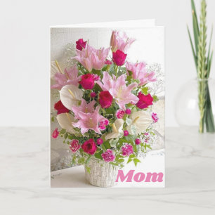 **MOM'S BIRTHDAY** BOUQUET FOR YOUR DAY! CARD
