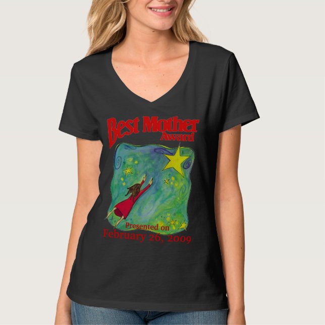 Mom's Birthday/Special Occasion Best Mother Award T-Shirt (Front)