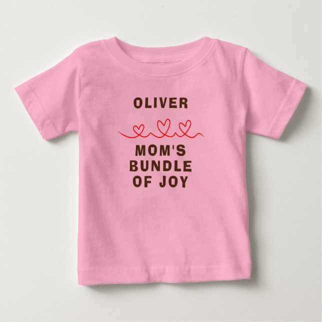 Mom's bundle of Joy T-Shirt (Front)