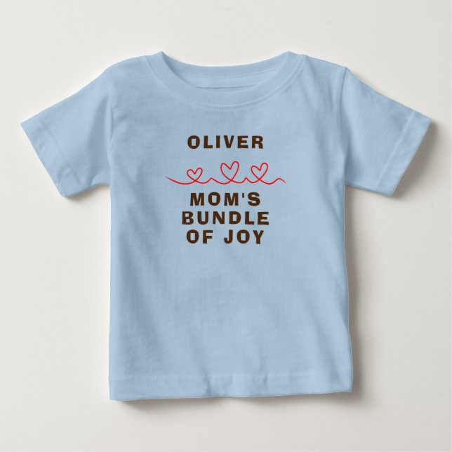 Mom's bundle of Joy T-Shirt (Front)