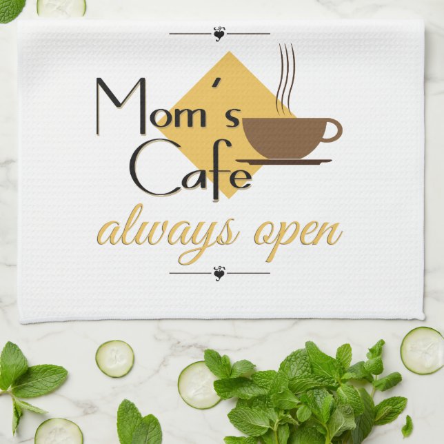 Mom's Cafe Always Open Towel (Folded)